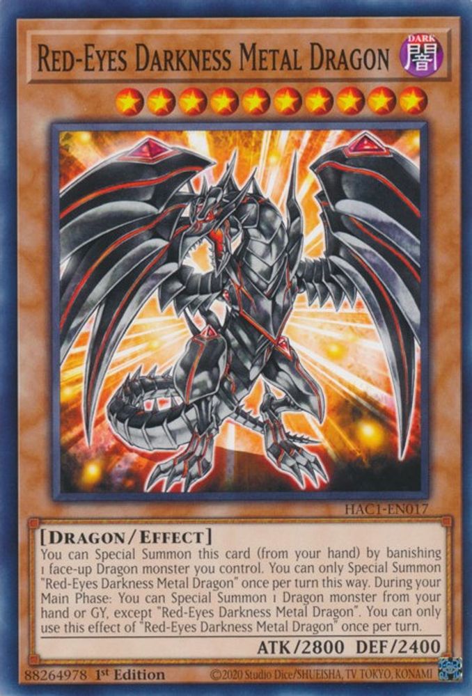 Red-Eyes Darkness Metal Dragon (HAC1-EN017) - Common