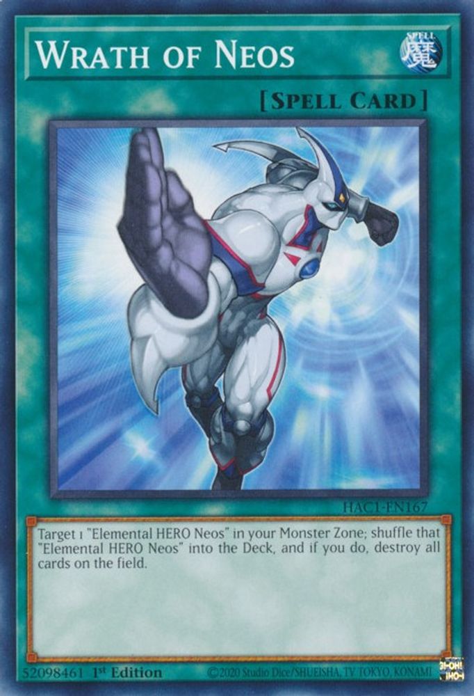 Wrath of Neos (HAC1-EN167) - Common