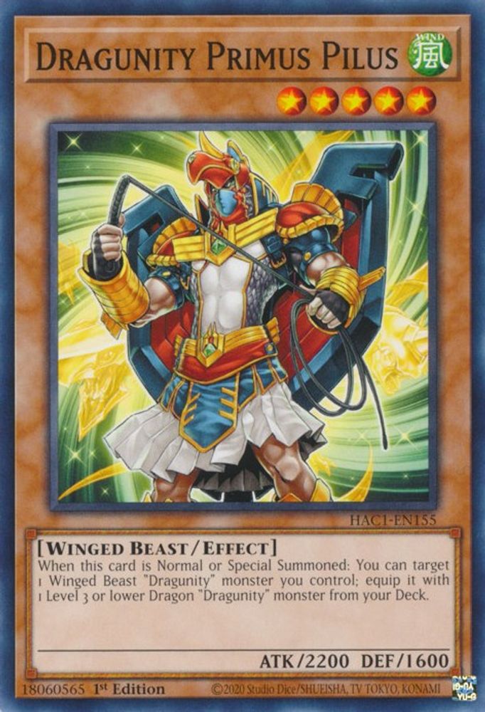 Dragunity Primus Pilus (HAC1-EN155) - Common