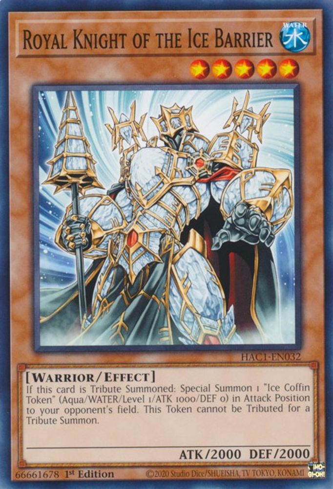 Royal Knight of the Ice Barrier (HAC1-EN032) - Common