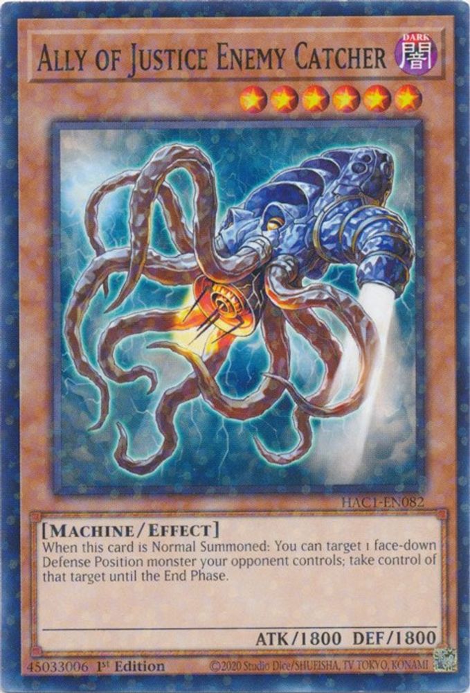 Ally of Justice Enemy Catcher (Duel Terminal) (HAC1-EN082) - Duel Terminal Technology Common