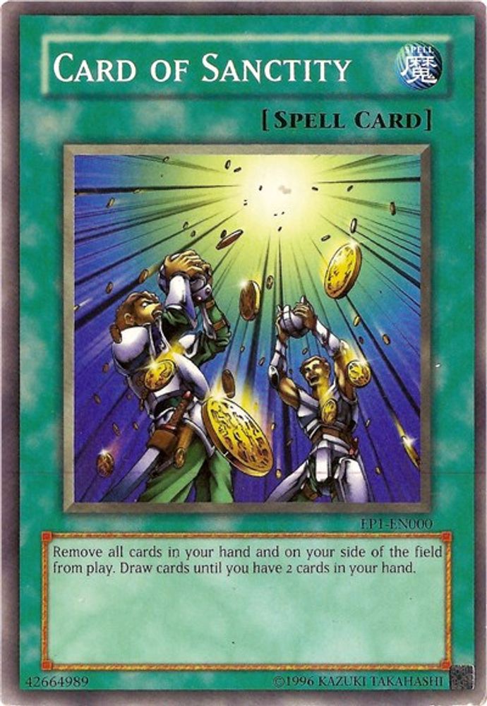 Card of Sanctity (Kids WB Duel of Destiny Promo) (EP1-EN000) - Common