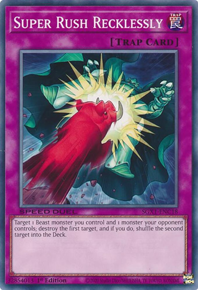 Super Rush Recklessly (SGX1-ENC18) - Common
