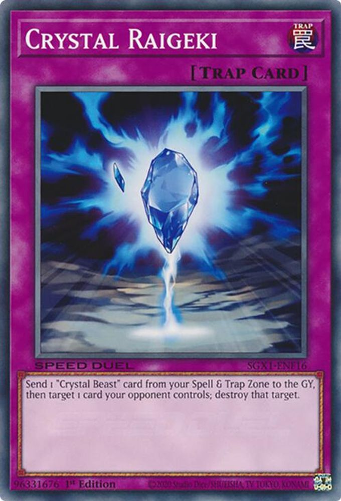 Crystal Raigeki (SGX1-ENF16) - Common