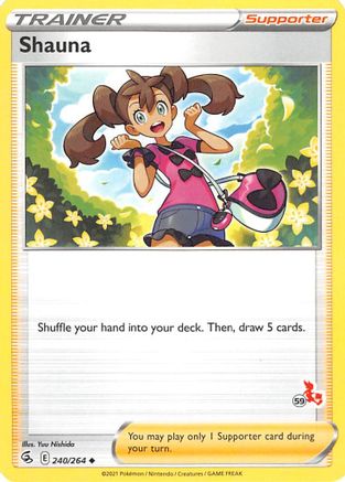 Shauna - 240/264 (#59 Cinderace Stamped)/264  - Promo