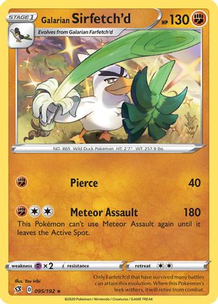 Galarian Sirfetch'd - 95/192/192  - Rare
