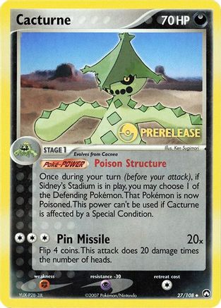 Cacturne (Prerelease) 027/108  - Promo