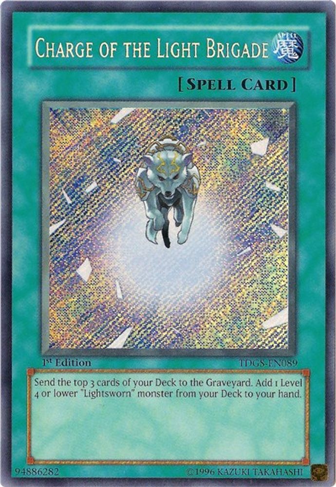 Charge of the Light Brigade (TDGS-EN089) - Secret Rare