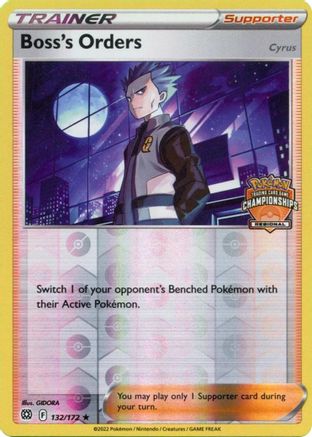 Boss's Orders - 132/172 (Regional Championships)/172  - Reverse Holofoil - Promo