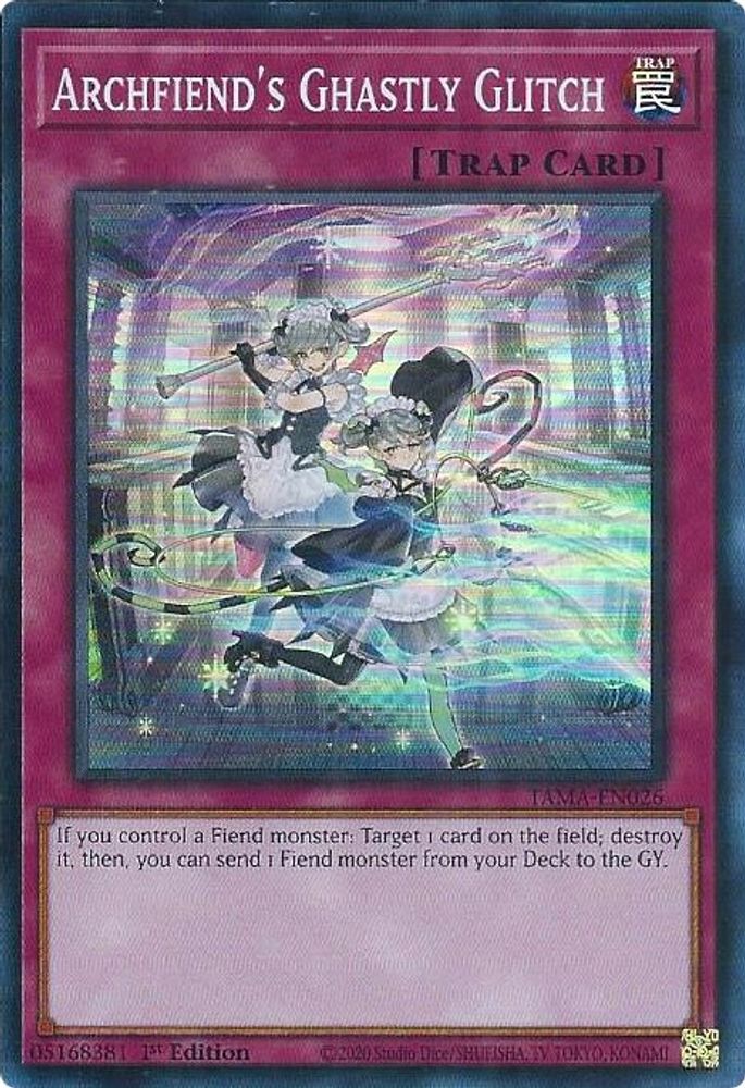 Archfiend's Ghastly Glitch (TAMA-EN026) - Super Rare