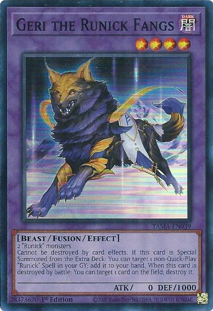 Geri the Runick Fangs (TAMA-EN039) - Super Rare