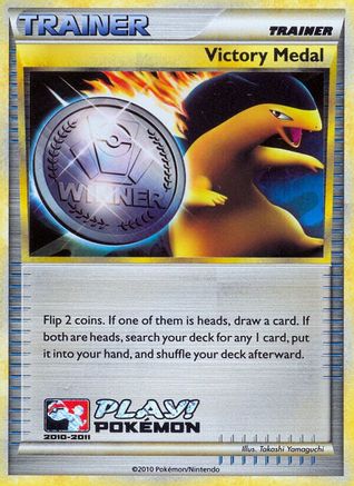 Victory Medal - 2010-2011 (Battle Road Autumn)  - Holofoil - Promo