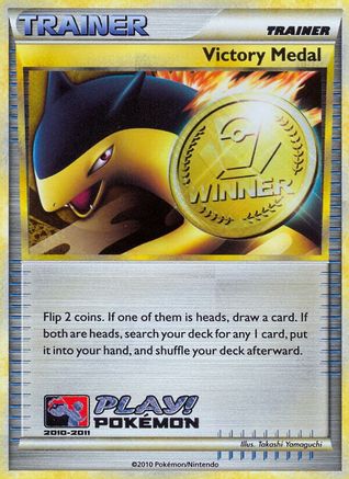 Médaille de la victoire (2010-2011) (Battle Road Spring) [Cartes de ligue et de championnat] 