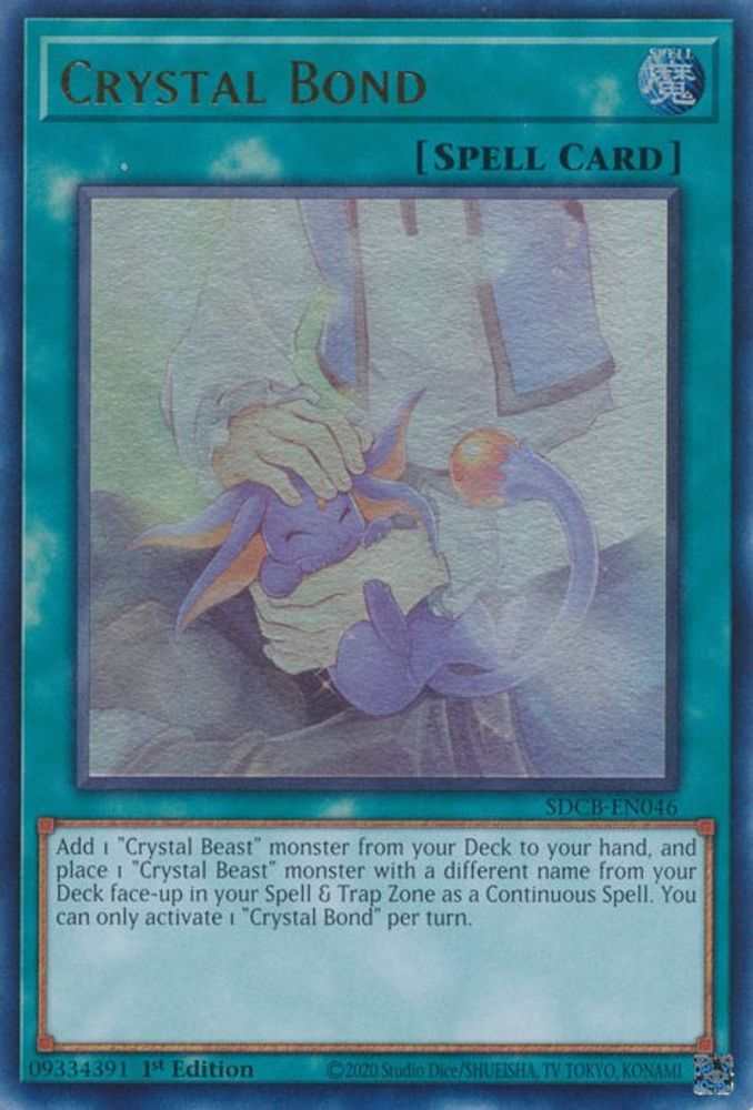 Crystal Bond (SDCB-EN046) - Ultra Rare