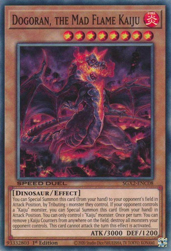 Dogoran, the Mad Flame Kaiju (SGX2-ENC08) - Common