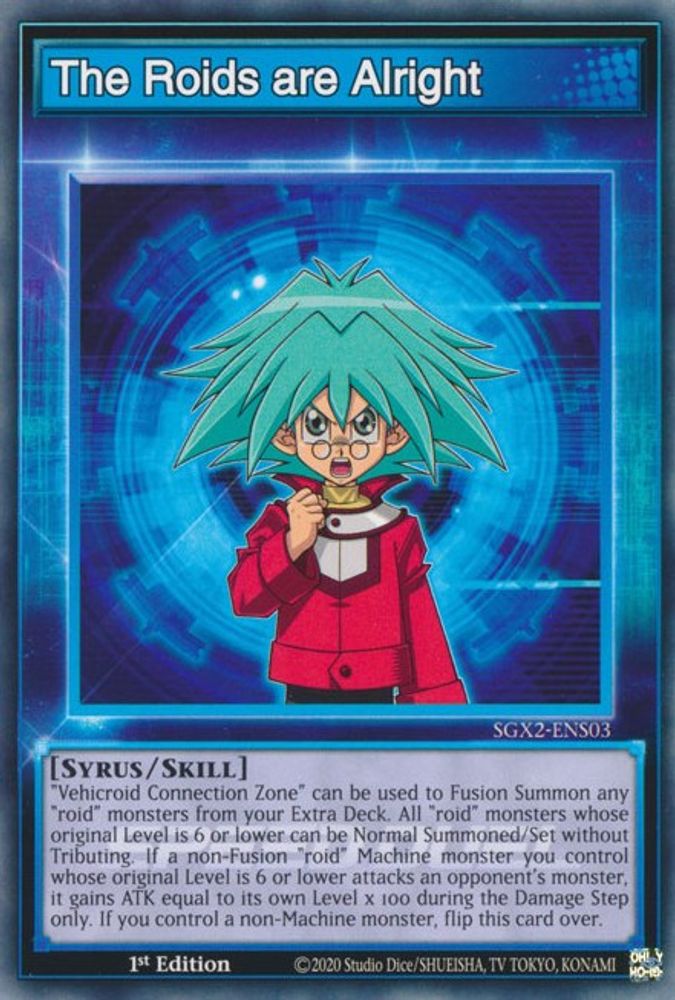 The Roids are Alright (SGX2-ENS03) - Common