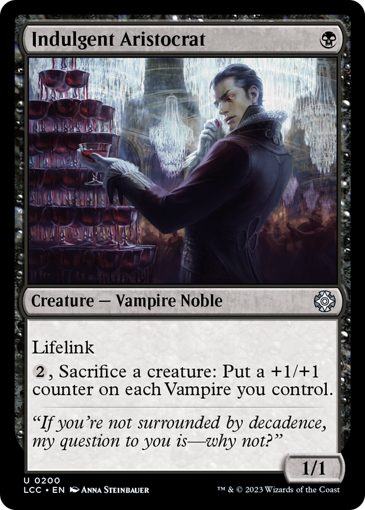 Aristocrate indulgent [Commandant des Cavernes perdues d'Ixalan] 