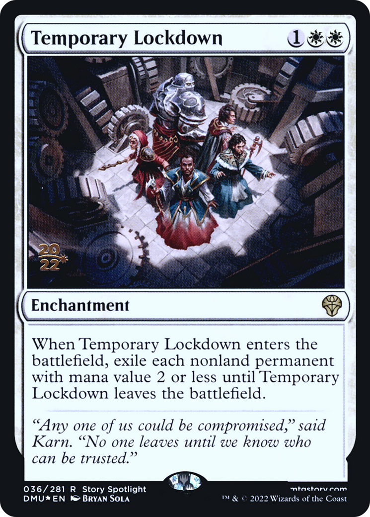 Temporary Lockdown (PRE-36S) - Dominaria United Promos Foil