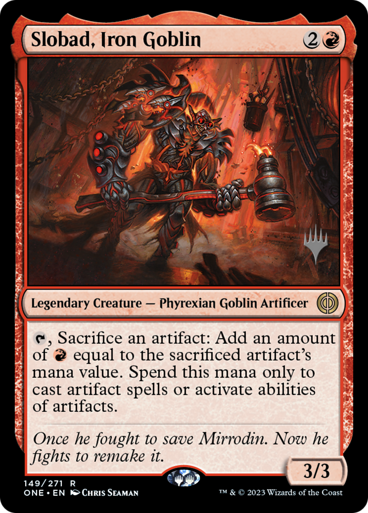 Slobad, Iron Goblin (Pack promotionnel) [Phyrexia : All Will Be One Promos] 