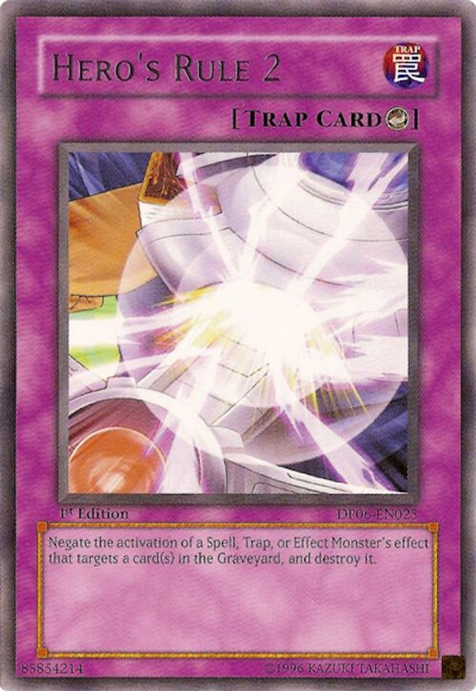 Hero's Rule 2 (DP06-EN025) - Rare