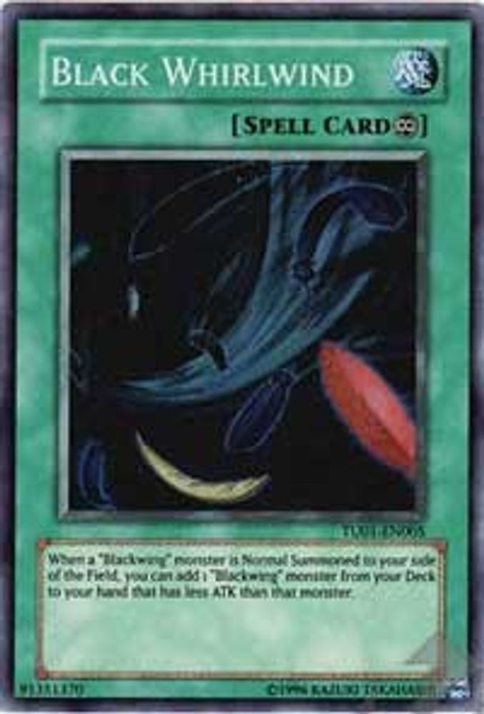 Black Whirlwind (TU01-EN005) - Super Rare