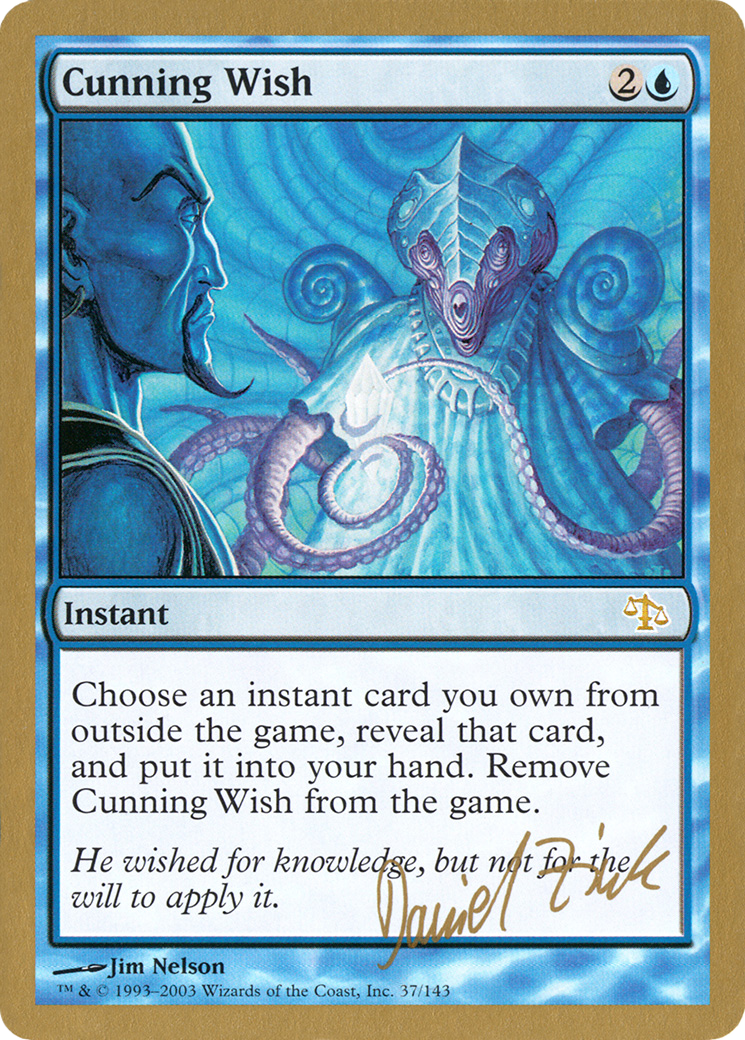 Cunning Wish (WCD-DZ37) - World Championship Decks 2003