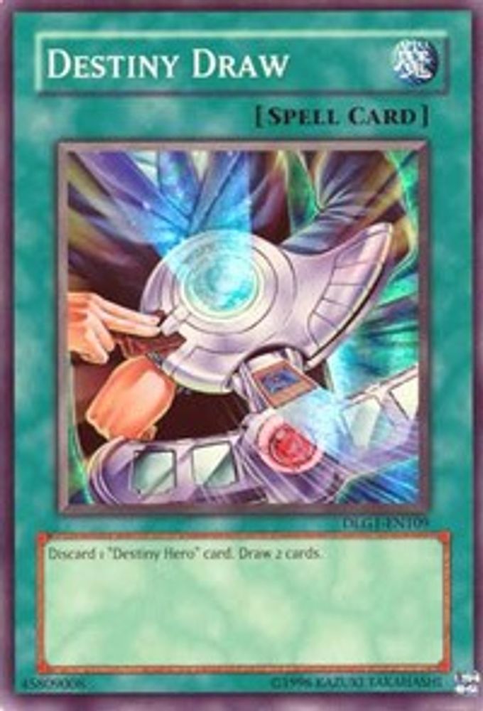 Destiny Draw (DLG1-EN109) - Super Rare