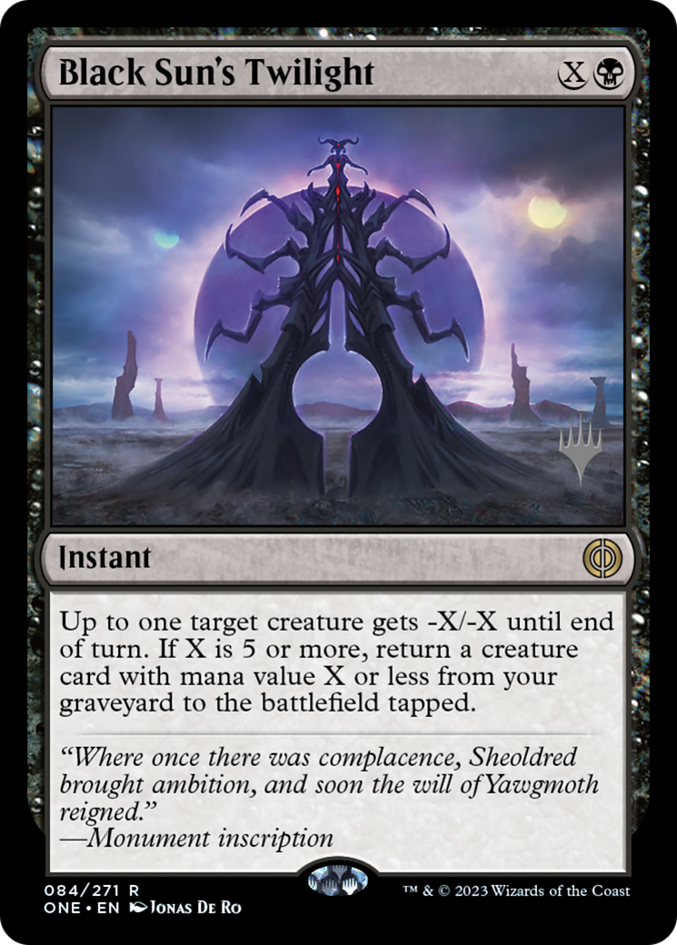 Black Sun's Twilight (Pack promotionnel) [Phyrexia : All Will Be One Promos] 