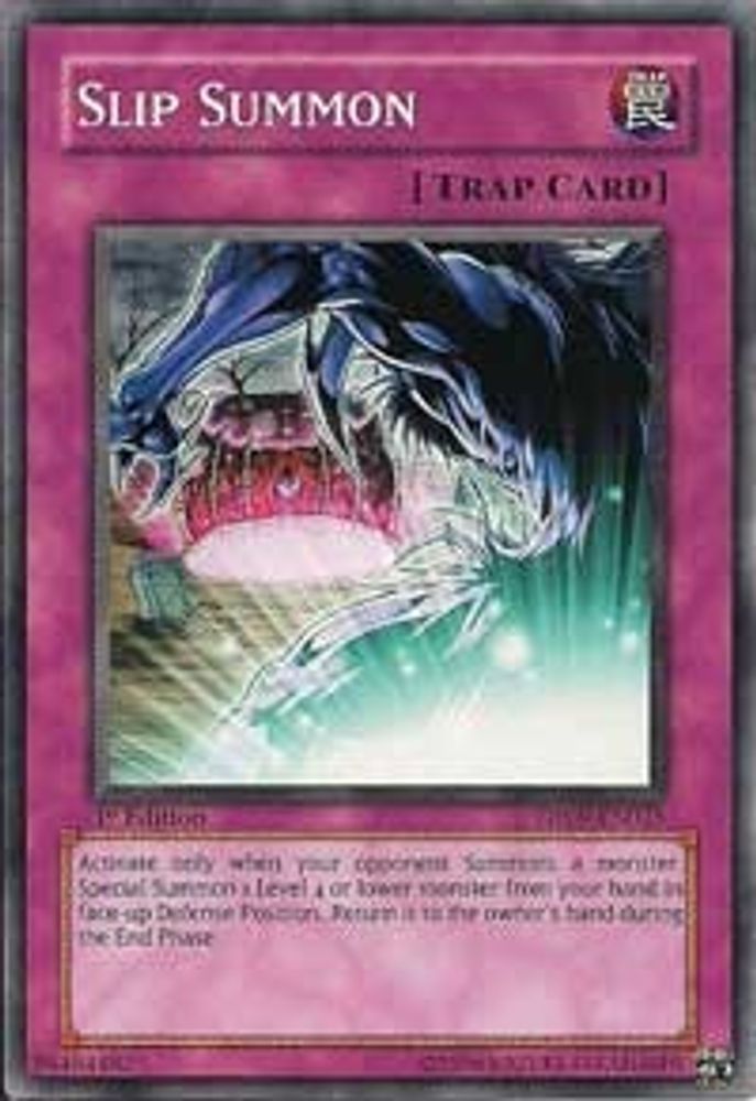 Slip Summon (DP09-EN028) - Common