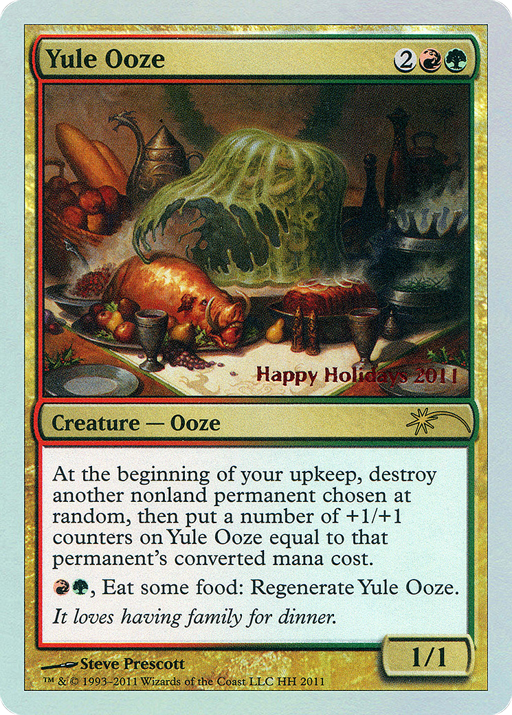 Yule Ooze (SPECIAL-011) - Happy Holidays Foil