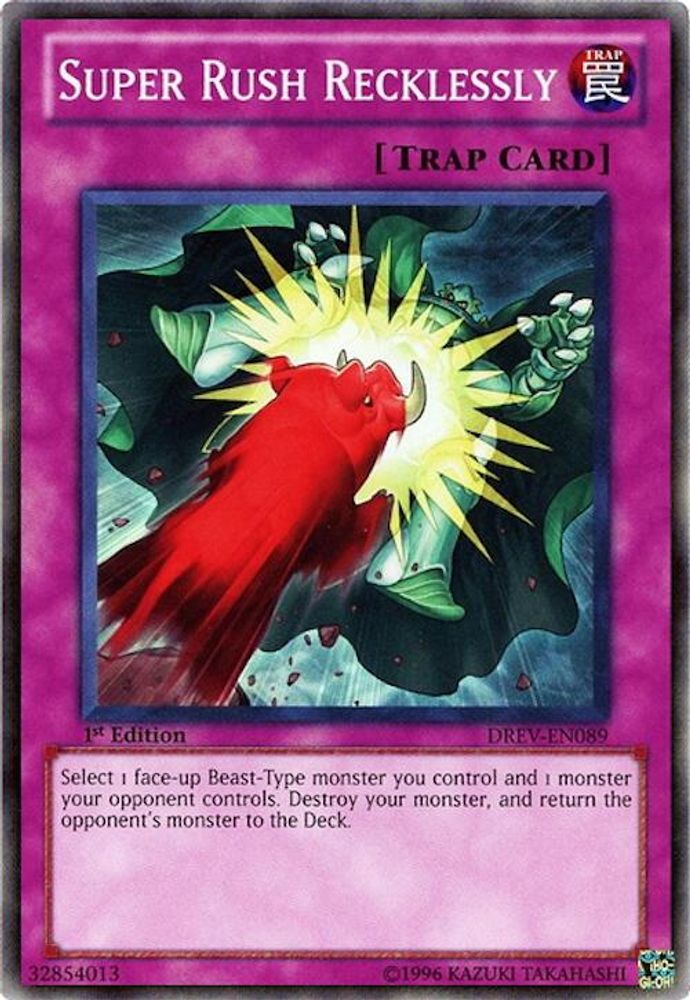 Super Rush Recklessly (DREV-EN089) - Super Rare