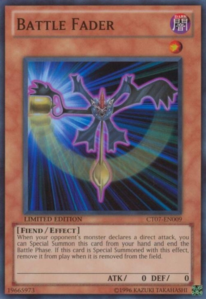 Battle Fader (CT07-EN009) - Super Rare