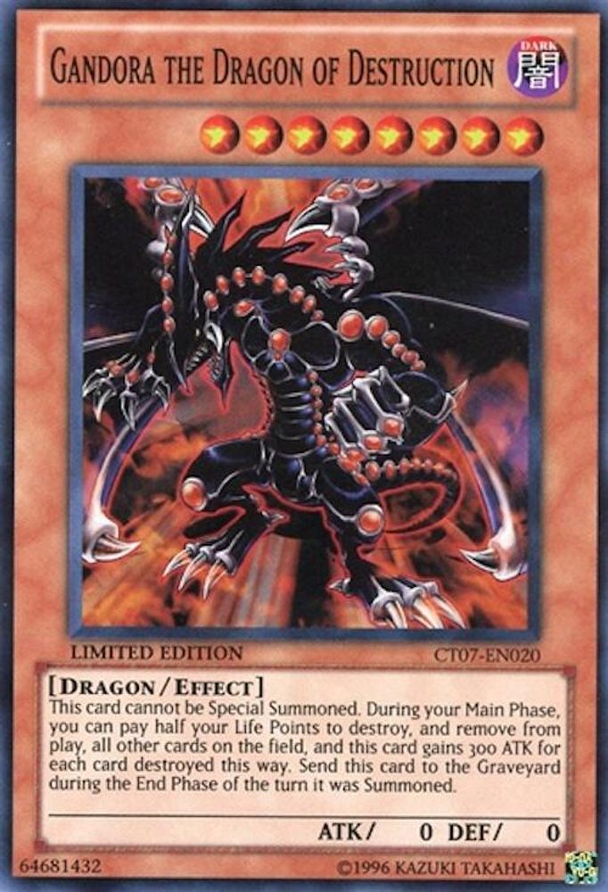 Gandora the Dragon of Destruction (CT07-EN020) - Super Rare