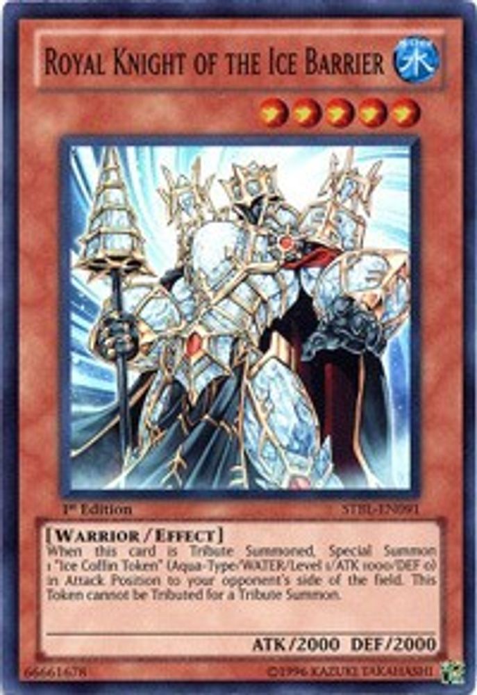 Royal Knight of the Ice Barrier (STBL-EN091) - Super Rare