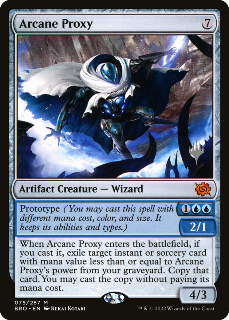 Arcane Proxy (PPBRO-75P) - The Brothers' War Promos