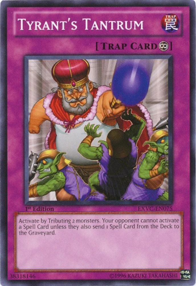 Tyrant's Tantrum (EXVC-EN075) - Common