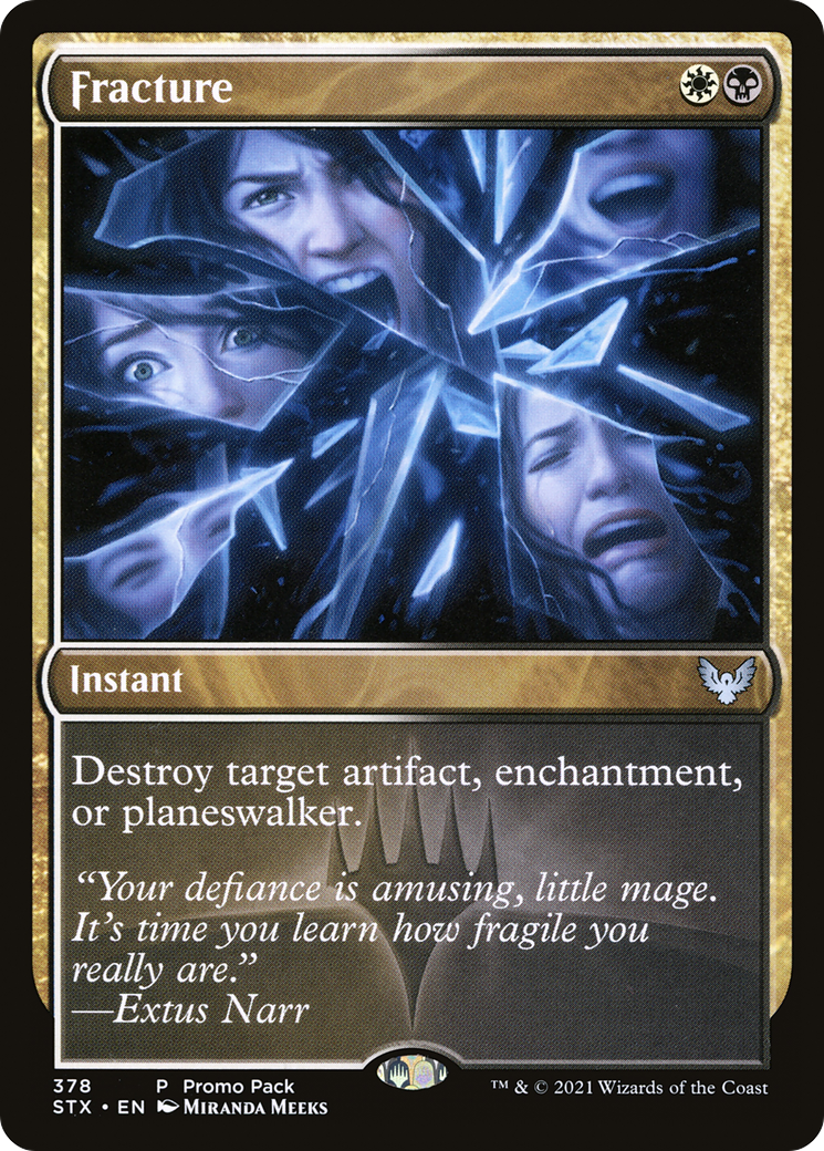 Fracture (Pack Promo) [Strixhaven : Promos de l'École des Mages] 