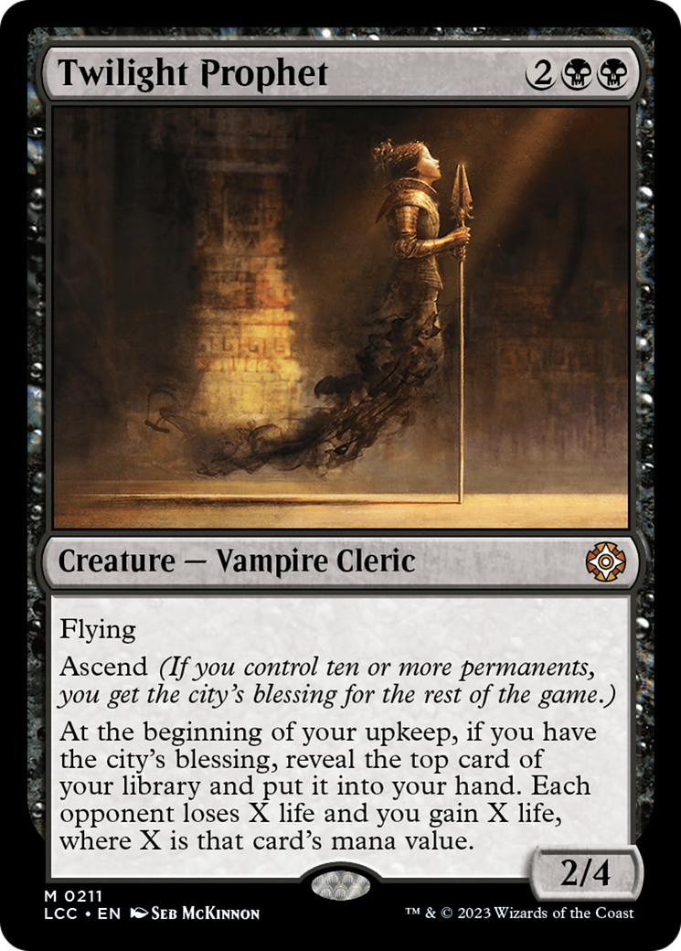 Twilight Prophet [Commandant des Cavernes perdues d'Ixalan] 