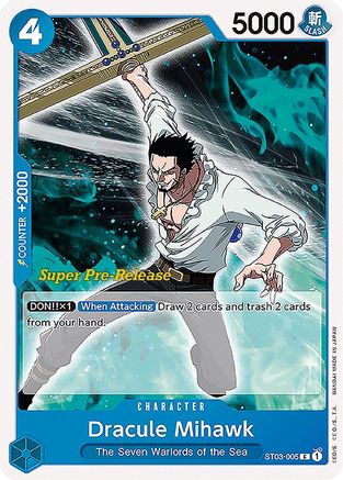 Dracule Mihawk (ST03-005) - Common