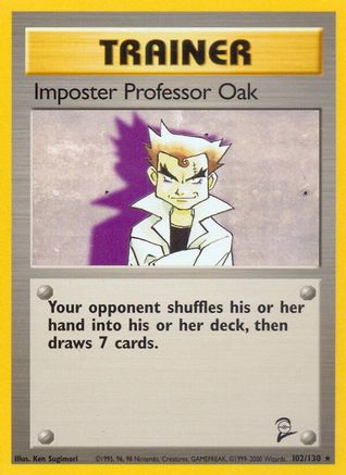 Imposter Professor Oak 102  - Rare