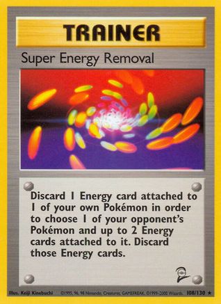 Super Energy Removal 108  - Rare