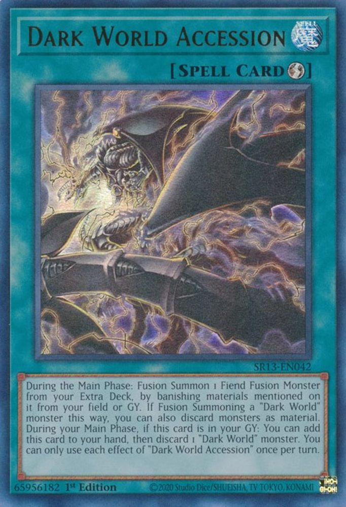 Dark World Accession (SR13-EN042) - Ultra Rare