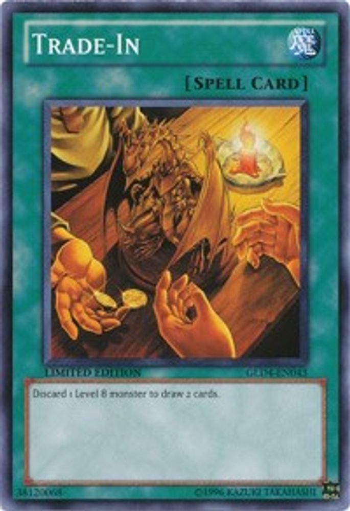 Trade-In (GLD4-EN043) - Common