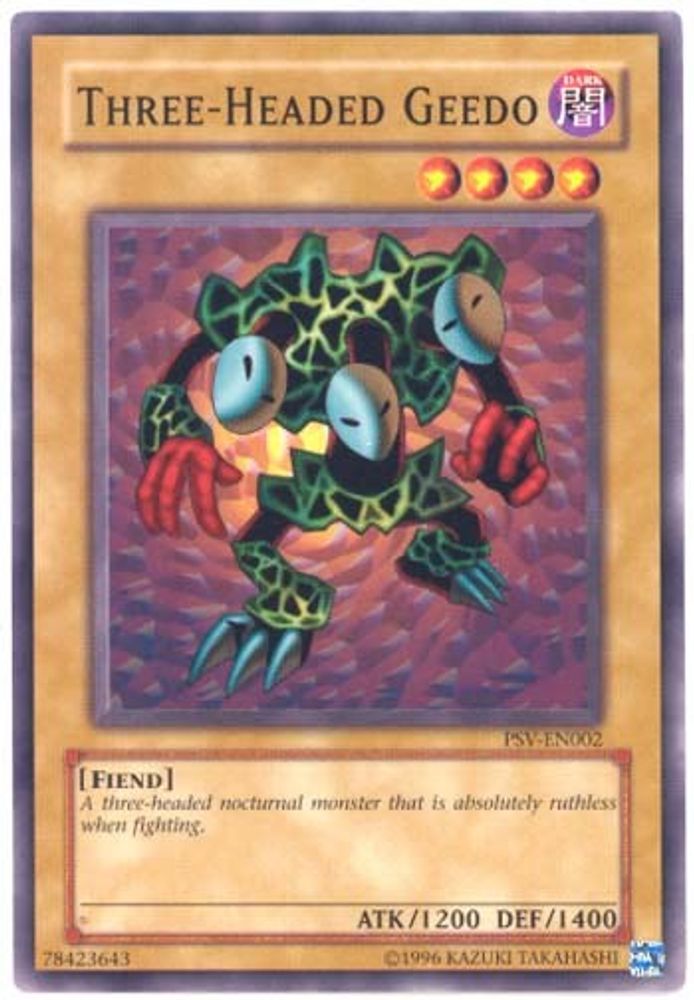 Three-Headed Geedo (PSV-EN002) - Common