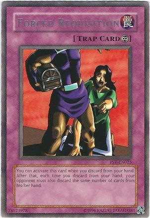 Forced Requisition (PSV-EN025) - Rare