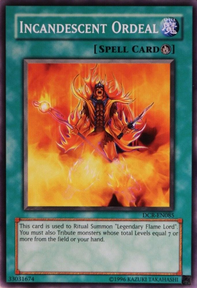 Incandescent Ordeal (DCR-EN085) - Common