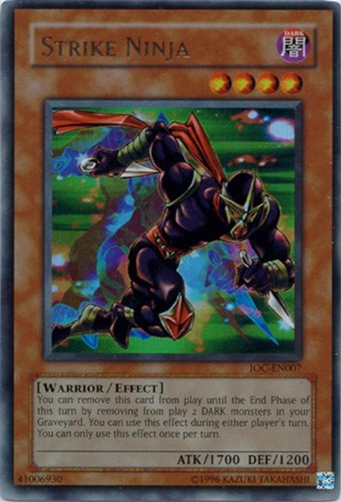 Strike Ninja (IOC-EN007) - Ultra Rare