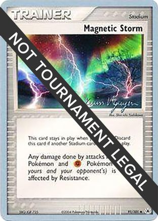 Magnetic Storm - 2004 (Kevin Nguyen) 091  - Uncommon