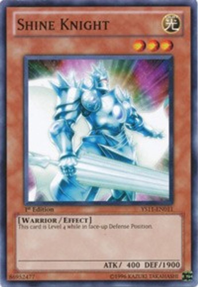 Shine Knight (YS11-EN011) - Common