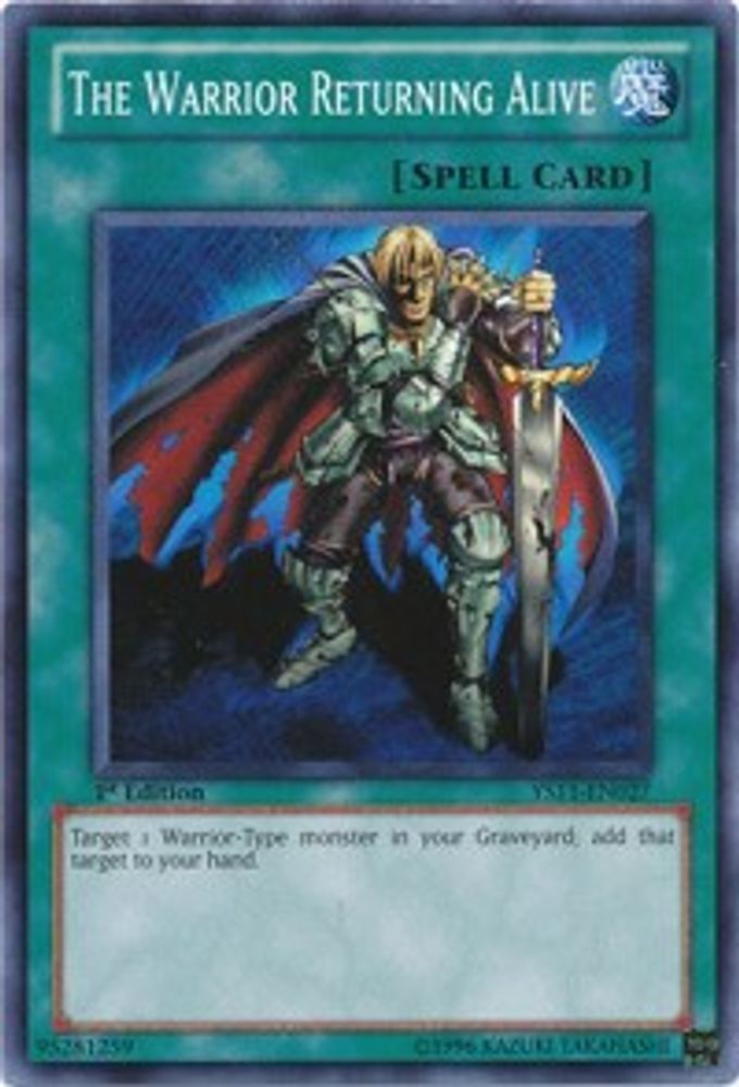 The Warrior Returning Alive (YS11-EN027) - Common